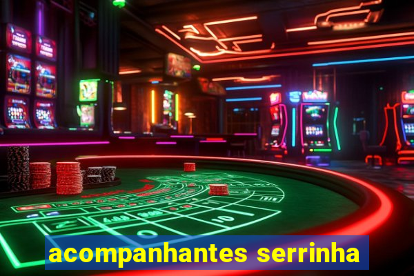 acompanhantes serrinha